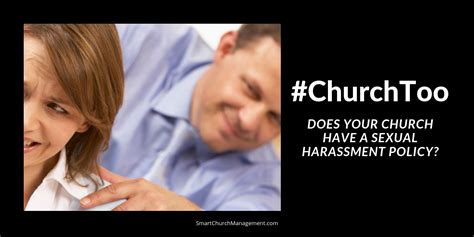 Churchtoo Does Your Church Have A Sexual Harassment Policy Smart