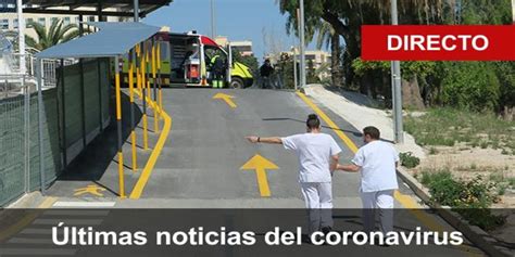 Coronavirus Valencia En Directo La Generalitat Prorroga El Cierre De