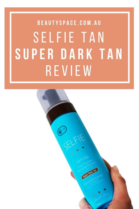 Beauty Space reviews Selfie Tan, Super Dark Tan Foam. Could this be ...