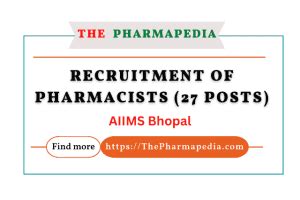 Recruitment Of Pharmacists At Aiims Bhopal The Pharmapedia