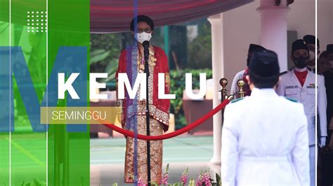 Kemlu Seminggu Agustus Peringatan Hut Ke Ri Dan Berita