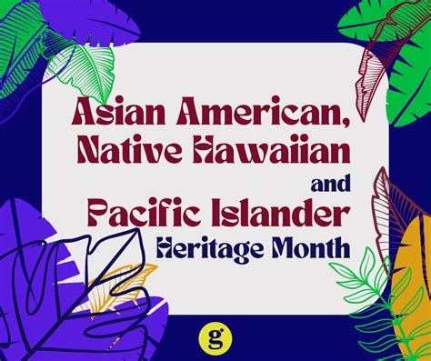 Celebrate Asian American Native Hawaiian And Pacific Islander Heritage