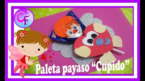 Paletas Payaso San Valent N Paletas Payaso Cupido Como Decorar Una