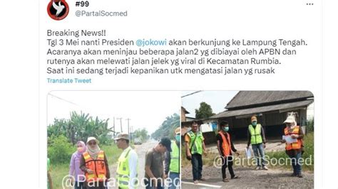 Viral Jokowi Akan Tinjau Jalanan Di Lampung Arinal Djunaidi Langsung