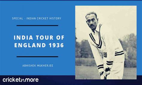 Indian Cricket History - India Tour Of England 1936