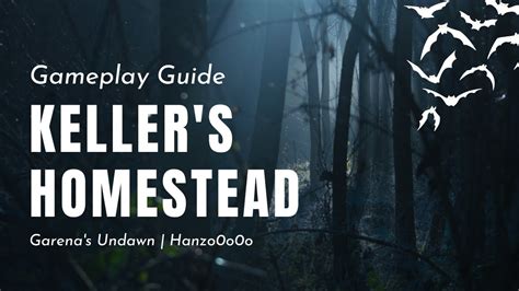 Keller S Homestead Solo Gameplay Guide Garena S Undawn YouTube