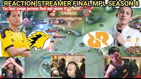 Reaction Streamer Yss Onic Sanz Mendapatkan Savage Di Babak Final Mpl