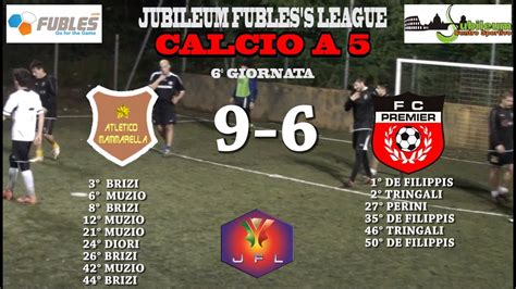 Jubileum Fubles S League Ca Giornata Atletico Mammarella F