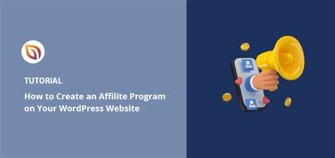 How To Create An Affiliate Program In Wordpress In