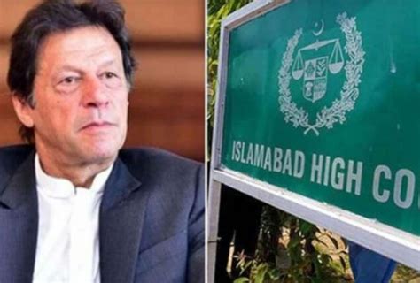 Ihc Orders Imran Khan To Approach Trial Court