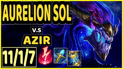 SAKEN AURELION SOL Vs AZIR 11 1 7 KDA MID CHALLENGER GAMEPLAY EUW