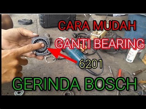 Cara Lepas Bearing Gerinda Bearing Box GERINDA BOSCH Gws 6 100 YouTube