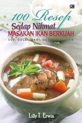 Resep Sedap Nikmat Masakan Ikan Berkuah Lilly T Erwin Belbuk