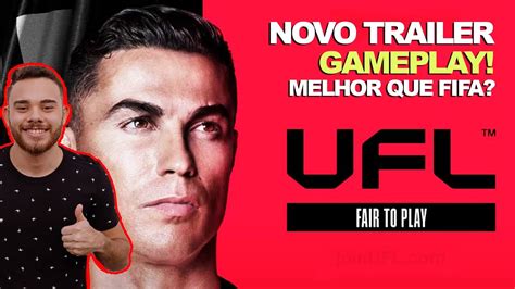 NOVIDADES DO UFL E TRAILER GAMEPLAY O NOVO JOGO DE FUTEBOL QUE