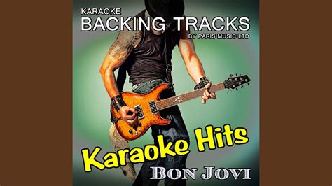 Livin On A Prayer Originally Performed By Bon Jovi Karaoke Version