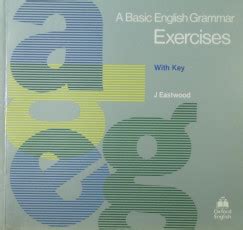 Libri Antikvár Könyv A basic English grammar exercises John Eastwood