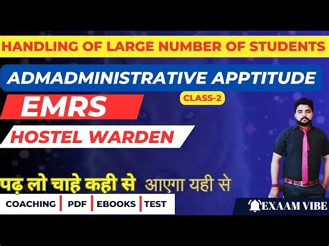 EMRS Administrative Aptitude For Hostel Warden Class 2 Handling Of