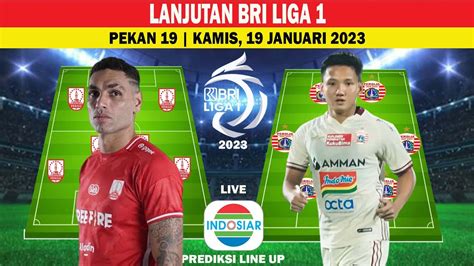 Persis Solo Vs Persija Jakarta Prediksi Starting Lineup Pekan 19