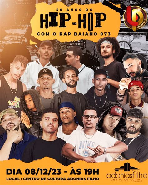 Show No Centro De Cultura Adonias Filho Celebra Os 50 Anos Do Hip Hop