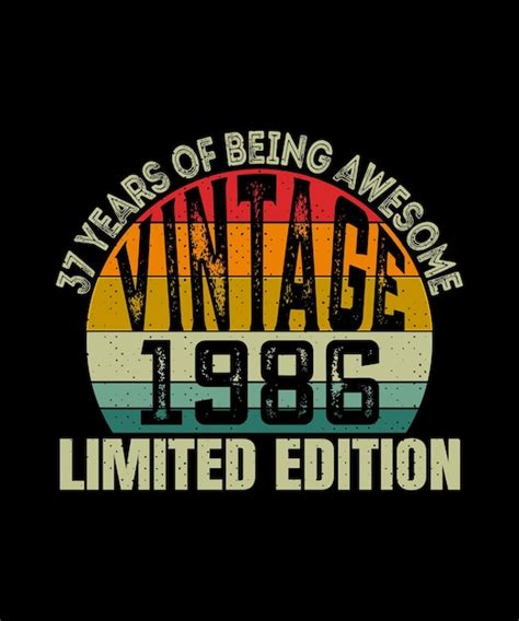 Jahre Sind Ein Tolles Vintage Geburtstags T Shirt Design Premium