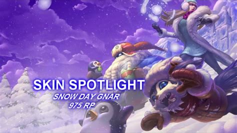 Snow Day Gnar Skin Spotlight YouTube