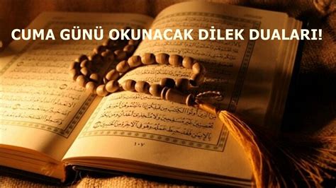 Cuma günü okunacak dilek duaları Hazreti Muhammed in dilek duası Cuma