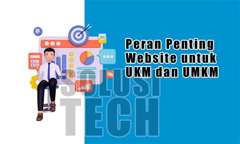 Peran Penting Website Untuk Ukm Dan Umkm