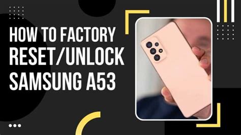 How To Reset Pattern Unlock Samsung Galaxy A53 Without Password