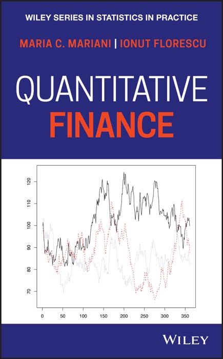 quantitative finance  maria  mariani ionut florescu