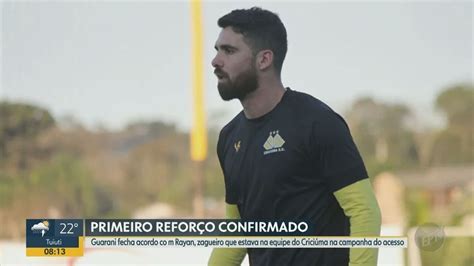 Primeiro Refor O Do Guarani Rayan Projeta Teremos Grandes