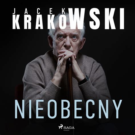 Nieobecny Audiobook By Jacek Krakowski Spotify