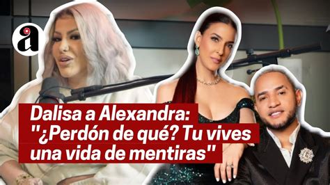 Dalisa Alexandra le responde a Alexandra MVPPerdón de qué YouTube