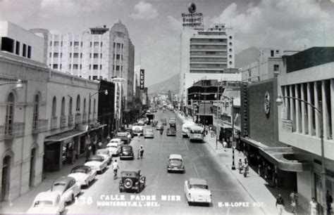 Calle Padre Mier Monterrey Nuevo Le N