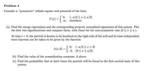 Solved Consider A Symmetric Infinite Square Well Potential