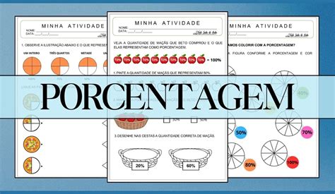 Atividades De Porcentagem Para Alunos Especiais - Atividades Adaptadas sobre Porcentagem - Tudo Sala de Aula