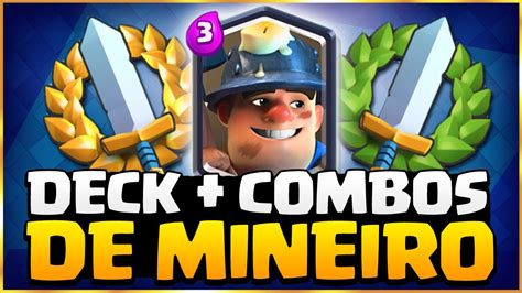 Deck R Pido De Mineiro Combos Para Grande Desafio No Clash Royale