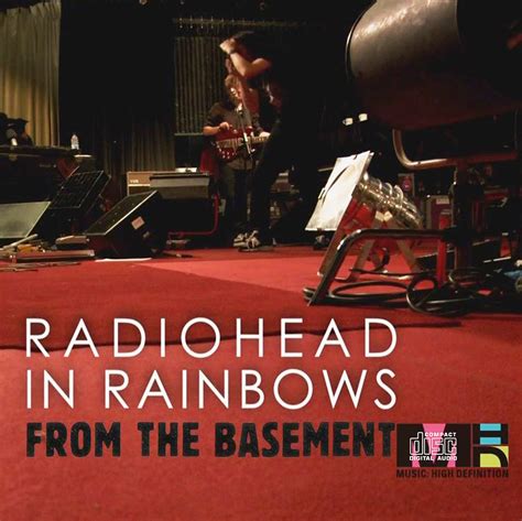 100 greatest bootlegs: #52 RADIOHEAD - In Rainbows: Live from the Basement (2008)