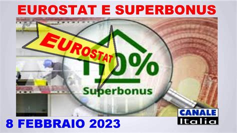 Canale Italia Eurostat E Superbonus Fabio Conditi Febbraio