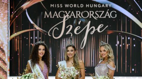 Miss World Hungary Magyarorsz G Sz Pe K A Nyertesek Life