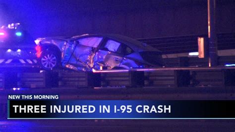 3 Injured In I 95 Crash Near Philadelphia International Airport 6abc Philadelphia