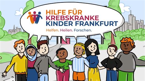 Helfen Heilen Und Forschen Videos Hilfe F R Krebskranke Kinder Frankfurt