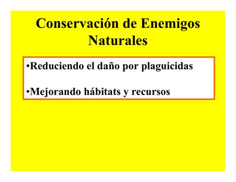 Conservación de Enemigos Naturales