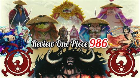 Review One Piece 986 Royal Battle Kaido Tidak Akan Terluka