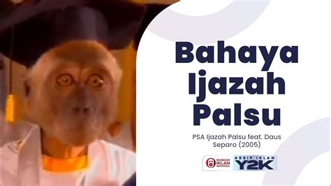 Psa Ijazah Palsu Feat Daus Separo Youtube