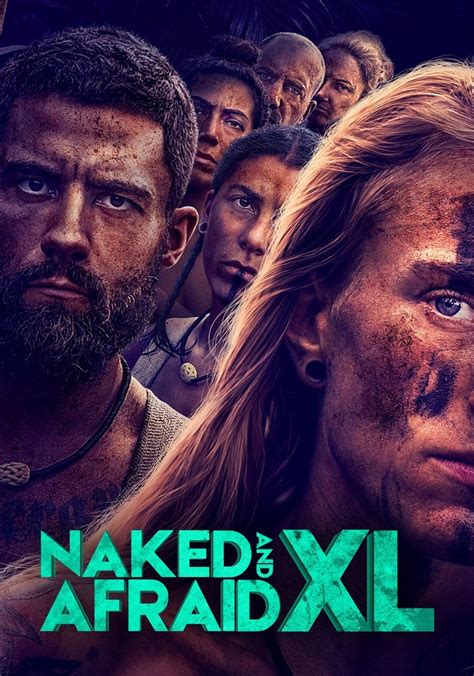 Naked And Afraid Xl Season Watch Episodes Streaming Online