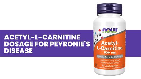 Acetyl-l-carnitine Dosage for Peyronie's Disease