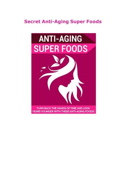 Secret Anti Aging Superfoods Report Reveals Top Foods Pdf