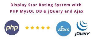 Star Rating System In PHP And MySQL Using JQuery Ajax Tuts Make