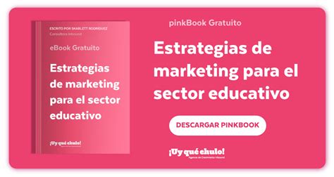 Estrategias De Marketing Para El Sector Educativo