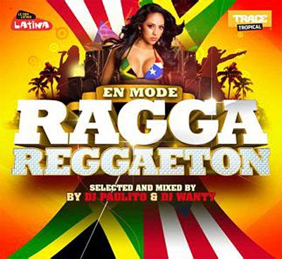 En Mode Ragga Reggaeton Cd Album En Compilation Reggaeton Tous